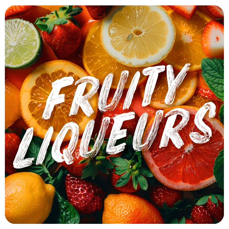 Fruity Liqueurs